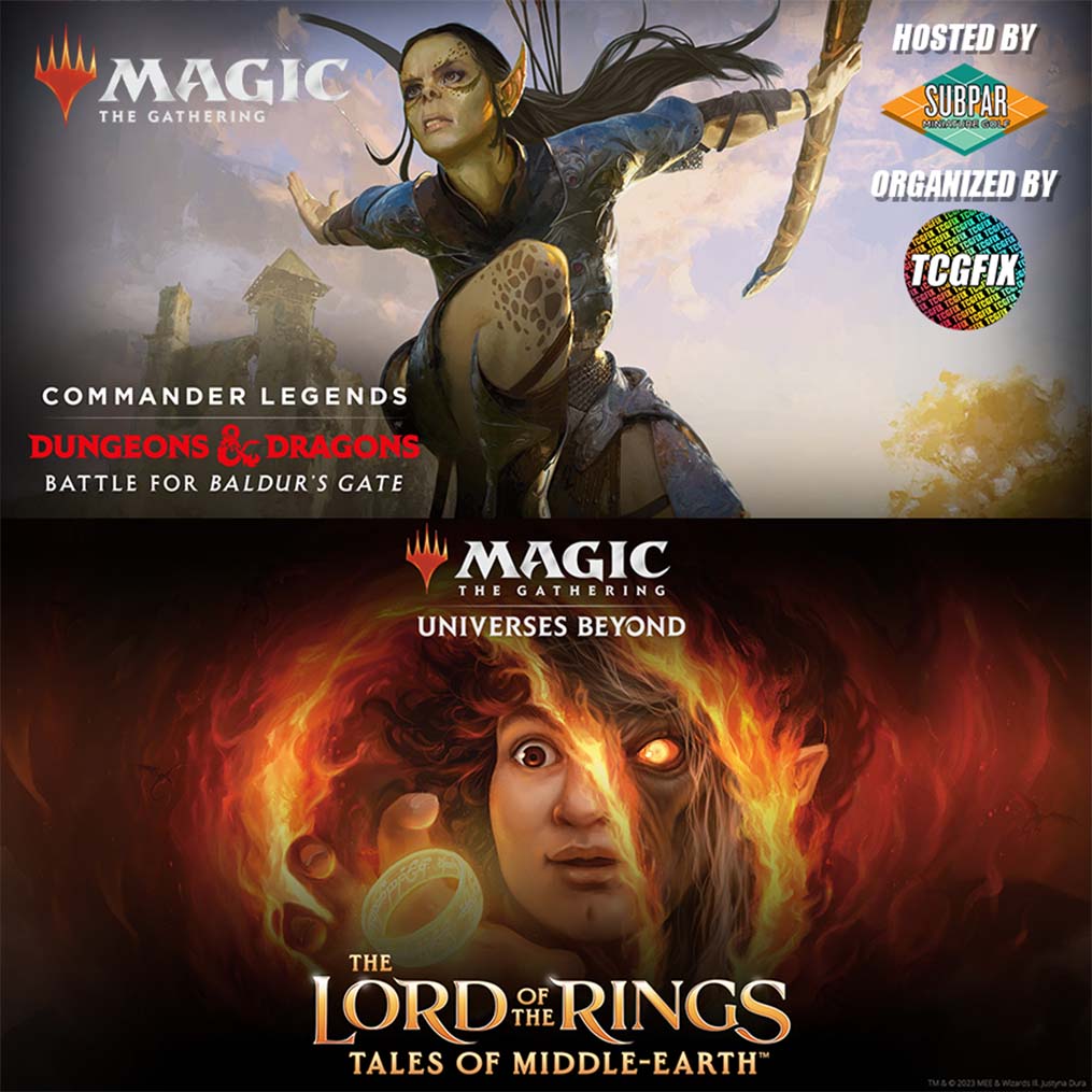 Commander Legends: Baldur’s Gate x Lord of the Rings - Chaos Commander Sealed/Draft @ Subpar Mini Golf Alameda (Wednesday - Aug. 5 @ 6PM)