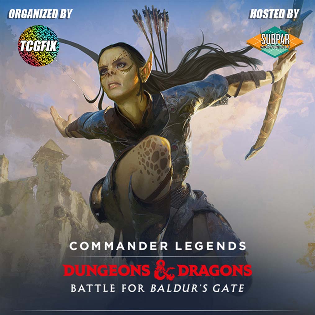 Commander Legends: Battle for Baldur's Gate Draft @ Subpar Minigolf Alameda (Feb. 25 @ 6PM)