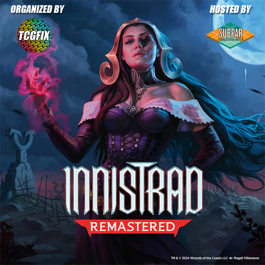 Innistrad Remastered Draft @ Subpar Minigolf Alameda (June 4 @ 6PM)