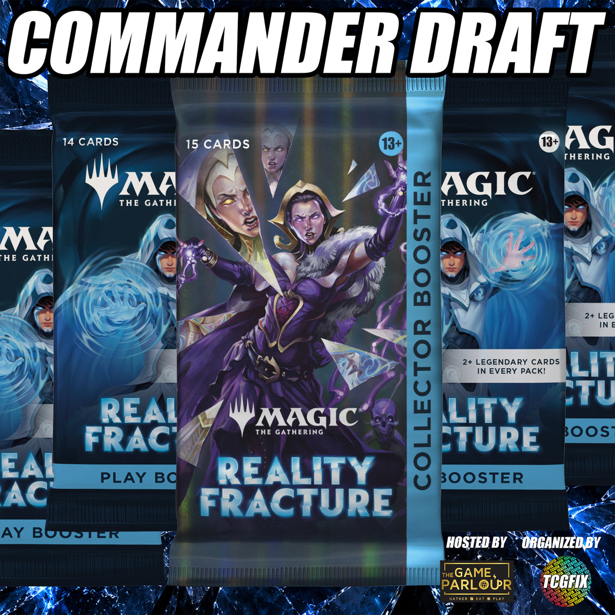 Reality Fracture Commander Draft | The Game Parlour Oakland | Oct. 3, 2026 at 6 PM