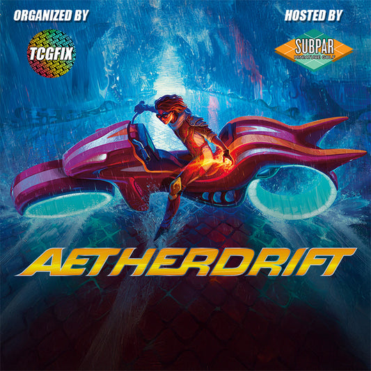 Aetherdrift Draft @ Subpar Minigolf Alameda (Feb. 12@ 6PM)