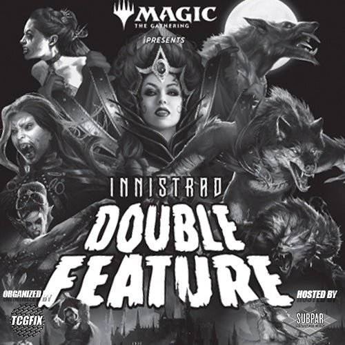 Innistrad Double Feature Draft (2021) @ Subpar Minigolf Alameda (Oct. 29 @ 6PM)