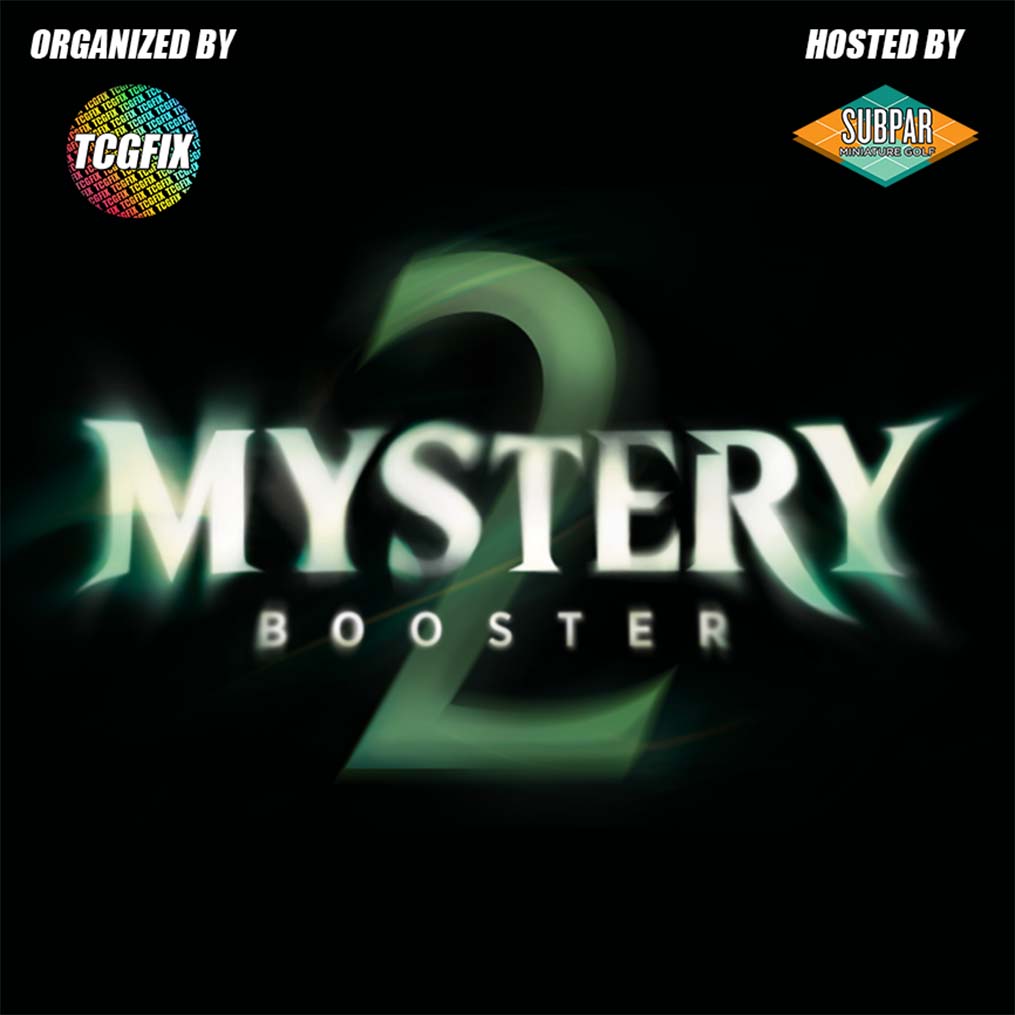 Mystery Booster 2 Draft @ Subpar Minigolf Alameda (Wednesday July 15 @ 6PM)