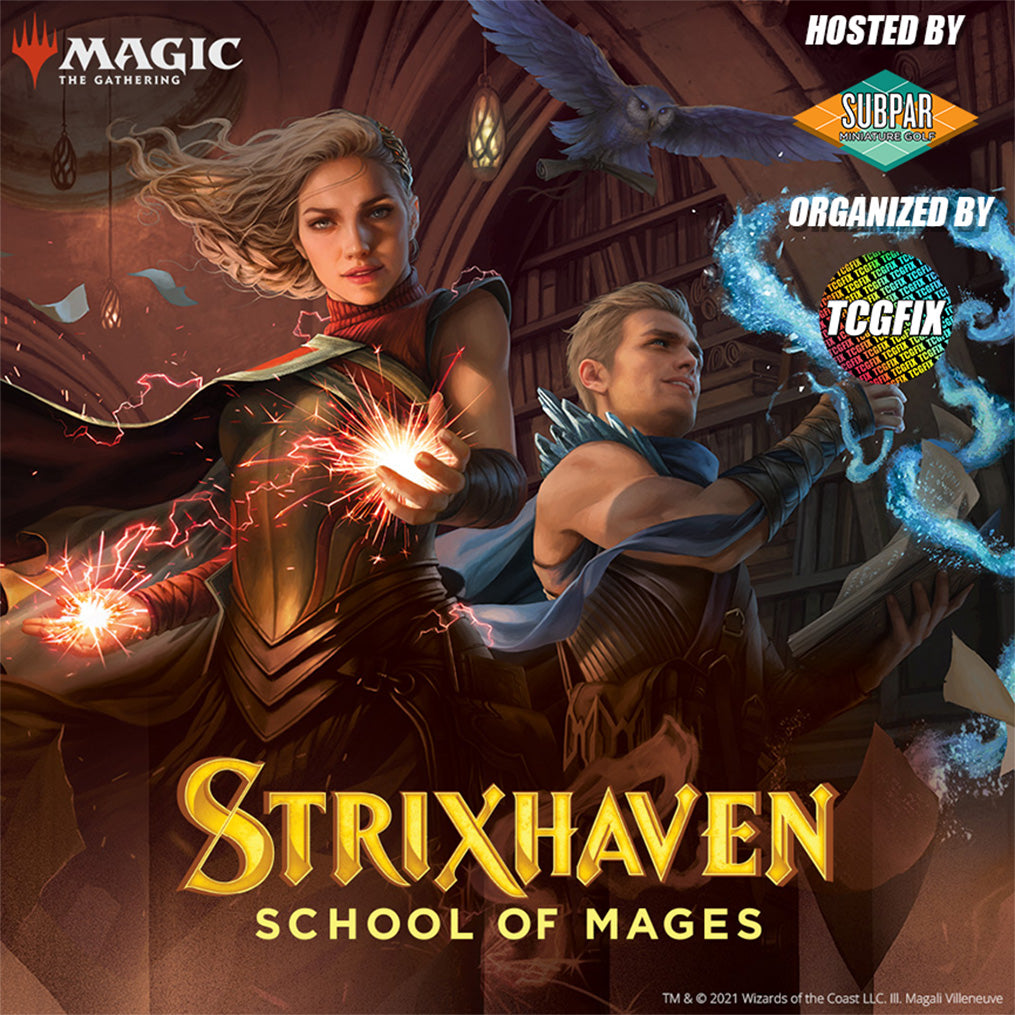 Strixhaven: School of Mages (2021) Draft @ Subpar Minigolf Alameda (April 15 @ 6PM)
