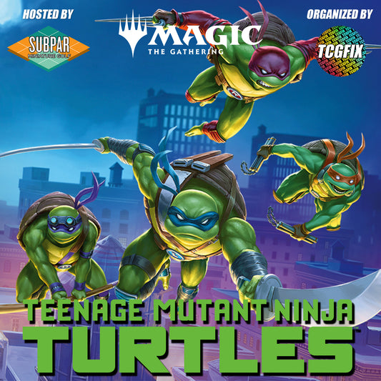 MTG x Teenage Mutant Ninja Turtles Draft @ Subpar Minigolf Alameda (Mar. 11 @ 6PM)